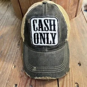 Cash Only Hat